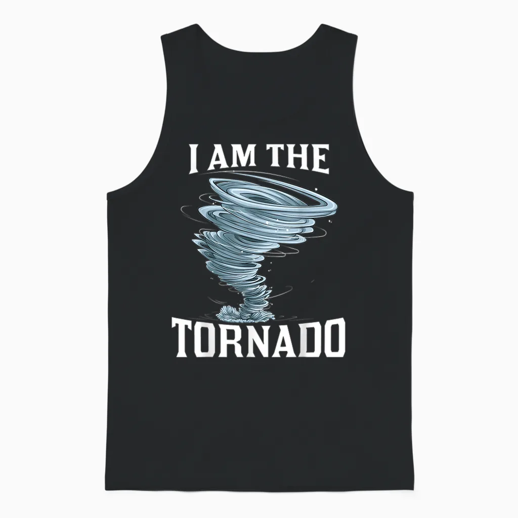 I'm the Tornado Storm Twister Meteorologist Mens Kids Funny Unisex Tank Top in Black