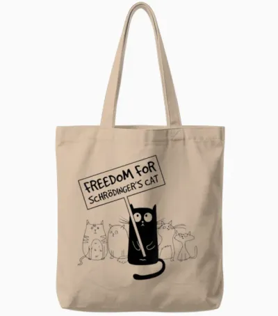 Freedom for Schrödinger's Cat a Funny Cat That Says Nerd Tote Bags - Natural