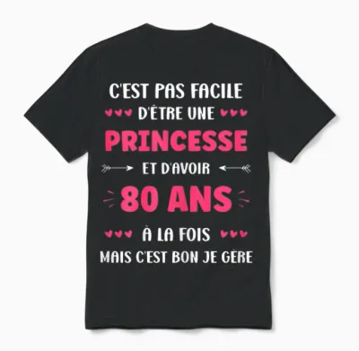 Fille 80 Ans Drole Princesse Anniversaire Humour 80 Ans Unisex T-Shirt - Black