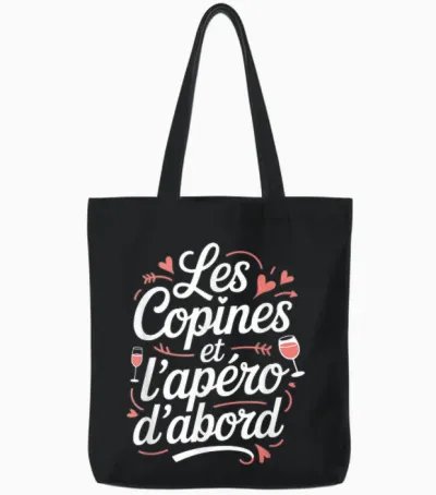 Women's Aperitif Humour Girlfriends and the Aperitif First Tote Bags - Black