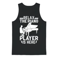Relax the Piano Player Is Here - Piano Player Pian Unisex Tank Top - Black – 1