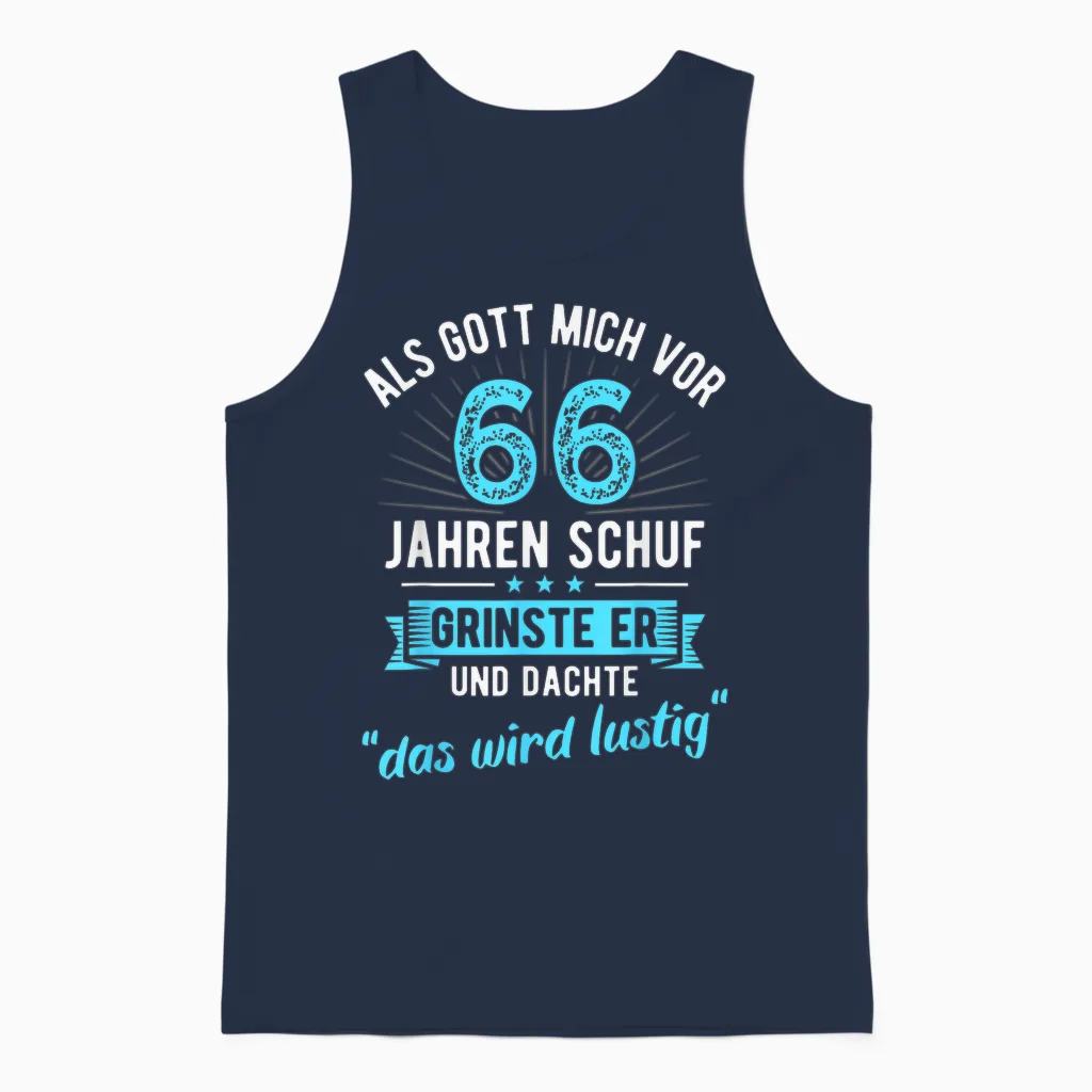 66th Birthday as God Me Ago 66 Years Created T-Shirt, Black Unisex Tank Top in Navy