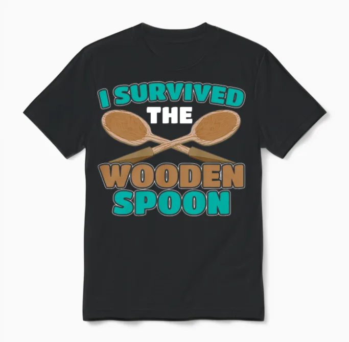 Wooden Spoon Survivor I Survived the Wooden Spoon Unisex T-Shirt in Black