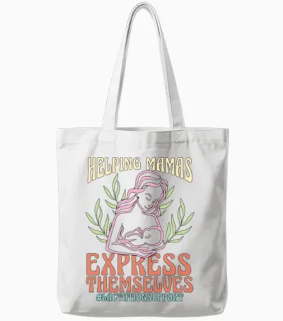 Lactation Consultant Helping Mamas Express Nursing Tote Bags - White