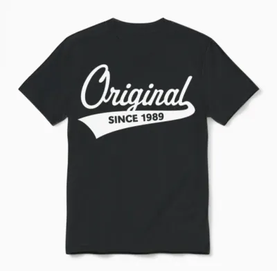Original Since 1989 (year of Birth, Birthday / W) Unisex T-Shirt - Black