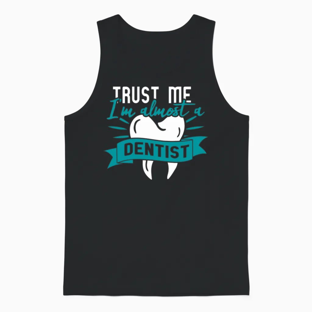 Dental Student Funny - School & Graduation Unisex Tank Top in Black