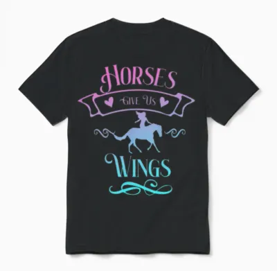 Horses Give Us Wings Funny Horse Equestrians Unisex T-Shirt - Black