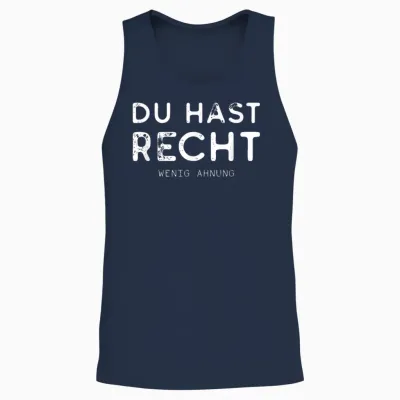 T-Shirt with German Text "du Hast Recht Wenig Ahnung" [german Language], Black Unisex Tank Top - Navy