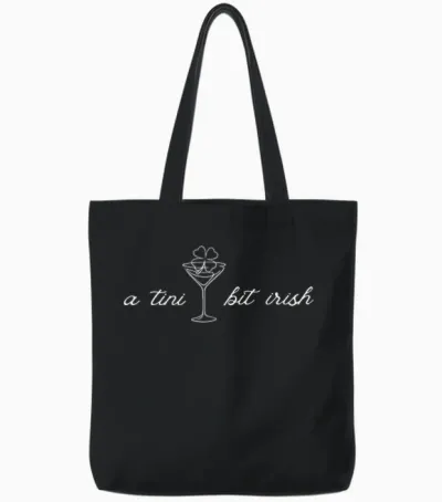 A Tini Bit Irish Lucky Shamrock Ireland St.patrick's Day Tote Bags - Black
