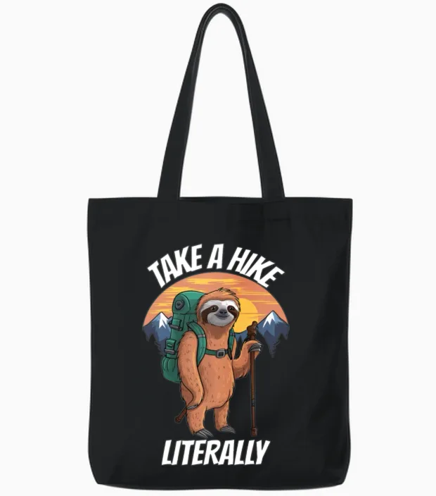 Take a Hike Literally Adirondack Hiking Tote Bags in Black