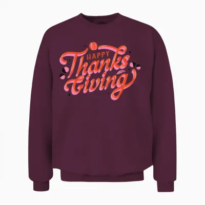 Happy Thanksgiving Thanksgiving Feast Celebration Unisex Sweatshirt - Maroon
