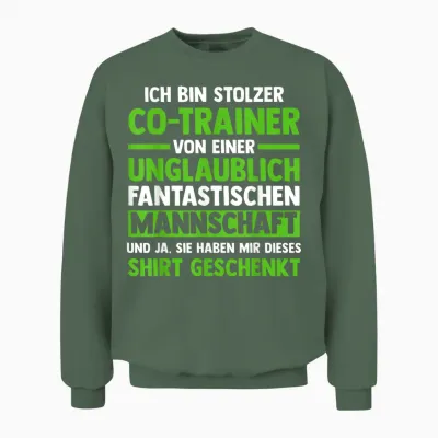 Ich Bin Stolzer Co-Trainer Co-Trainer Sport Unisex Sweatshirt - Military Green