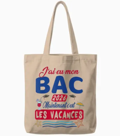 J’ai Eu Mon Bac Maintenant Les Vacances - Bac 2026 Tote Bags - Natural