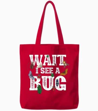 Wait I See a Bug - Entomology Insect Collector Entomologist Tote Bags - Red