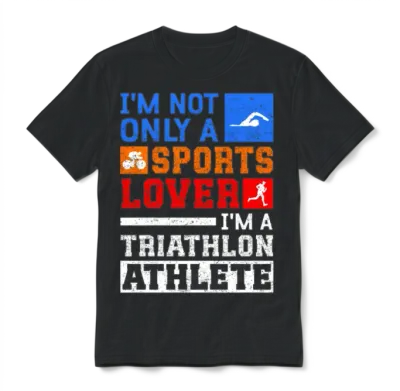 Triathlons I'm a Triathlon Athlete Unisex T-Shirt - Black