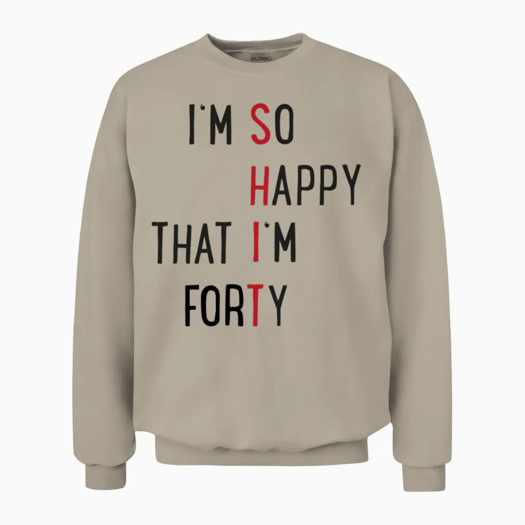 40 Birthday Unisex Sweatshirt in Sand