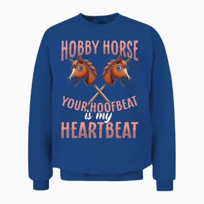 Funny Hobby Horsing Cute Hobby Horse for Girls Unisex Sweatshirt - Royal