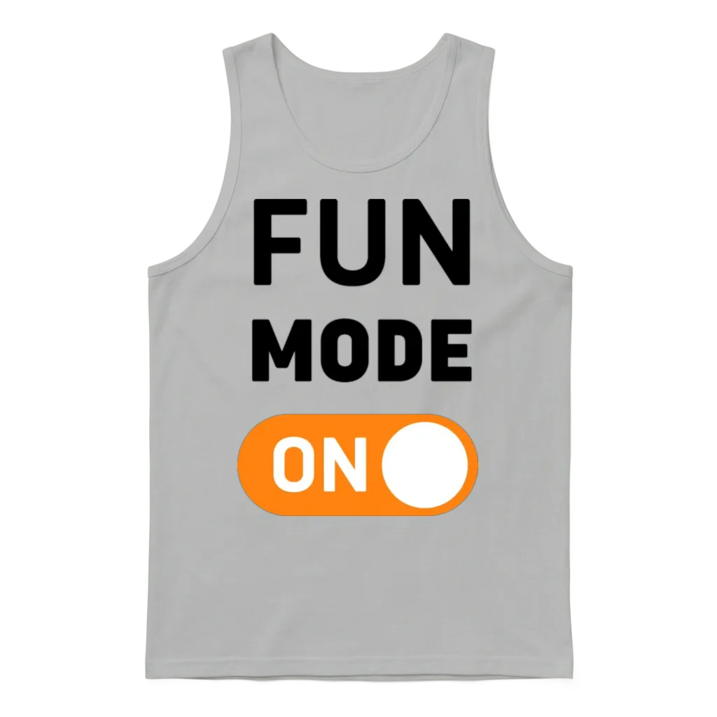 Fun Mode On Unisex Tank Top - Ash