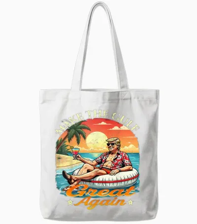 Funny Trump Shirt " Make the Gulf Great " Trump Merchandise Tote Bags - White