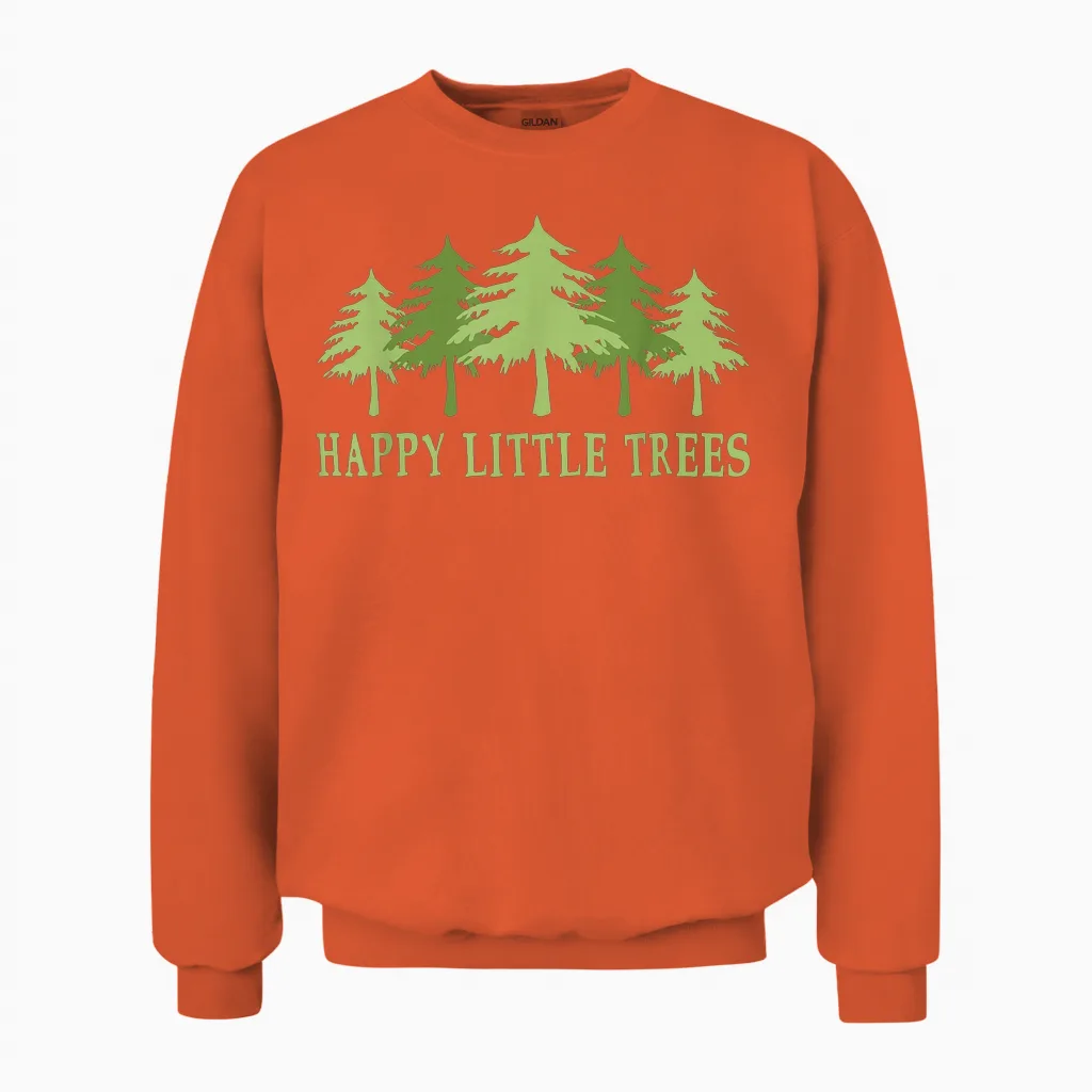 Funny Happy Little Trees T-Shirt Gifts Bob Style Camping Unisex Sweatshirt in Orange