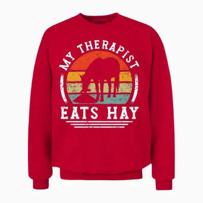 My Therapist Eats Hay Horse Rider Horses Unisex Sweatshirt - Red