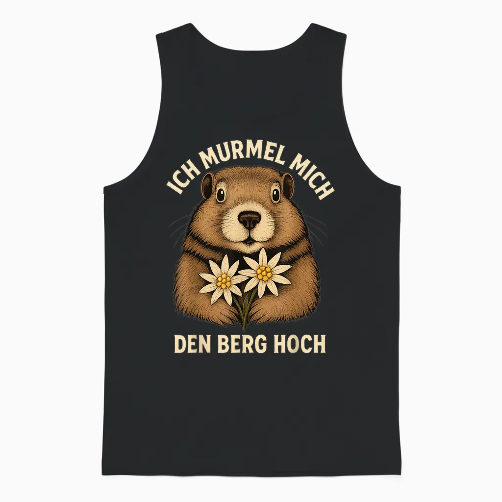 Ich Murmel Mich Den Berg Hoch Lustiges Murmeltier Edelweiß Unisex Tank Top in Black