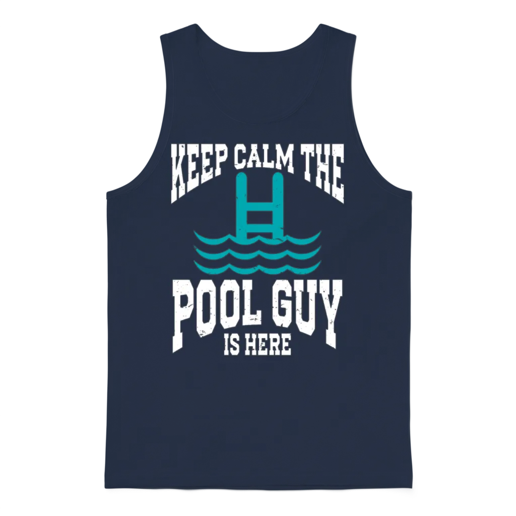 Pool Cleaner Keep Calm the Pool Guy Is Here Unisex Tank Top - Navy