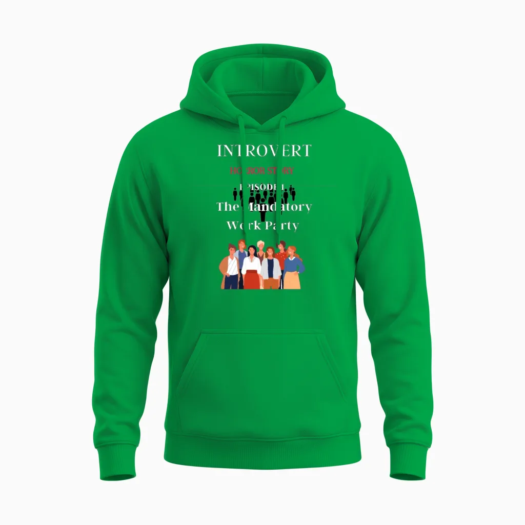 Funny Introvert Unisex Hoodie in Irish Green