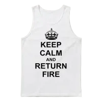 Keep Calm and Return Fire Unisex Tank Top - White – 1