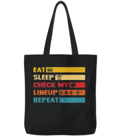 Fantasy Football Eat Sleep Check My Lineup Tote Bags - Black