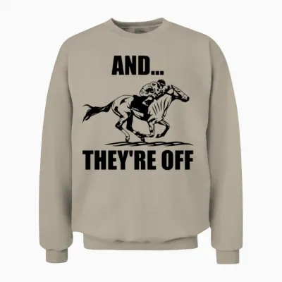 Horse Racing and They're off Horse Racing Unisex Sweatshirt - Sand