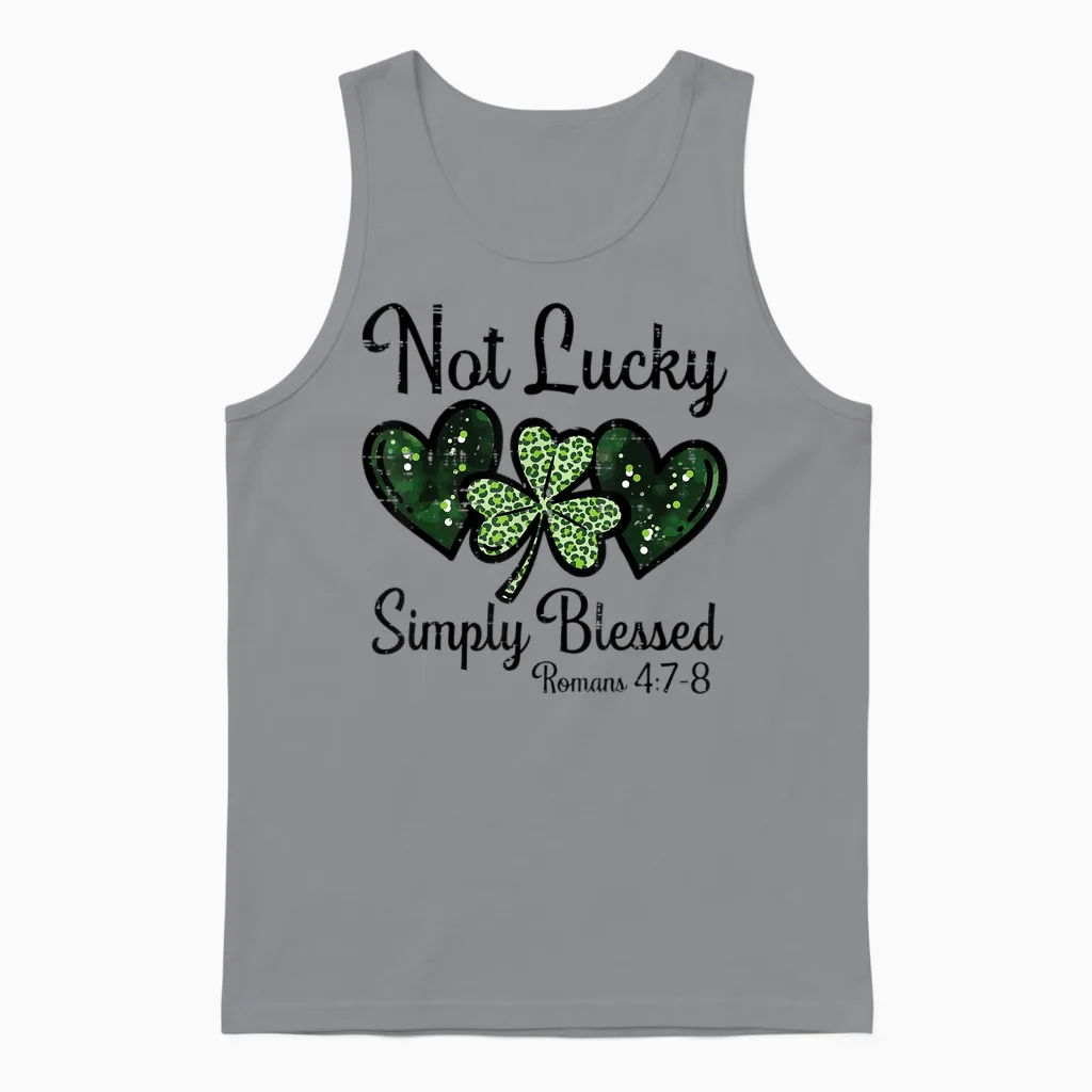 Not Lucky Simply Blessed St Patricks Day Christian Women Men Unisex Tank Top in Sport Grey
