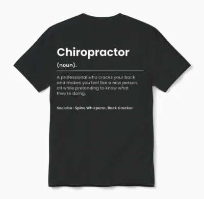 Funny Chiropractor Unisex T-Shirt - Black
