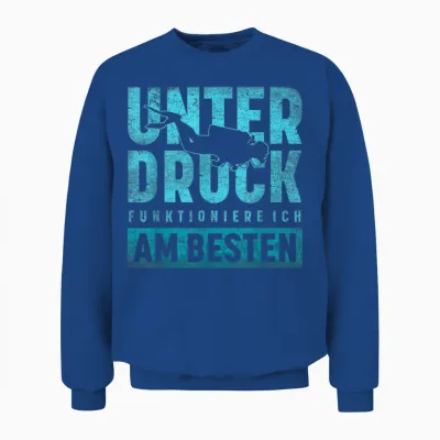 Under Print Functioniere Ich Am Besten Scuba Diver T-Shirt, Black Unisex Sweatshirt - Royal
