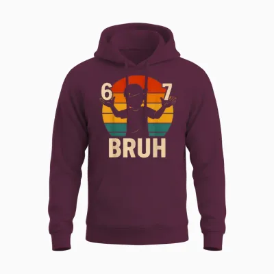 67 Bruh Retro Boy 6 7 Meme Kids Kindergarten Teen Funny 6-7 Unisex Hoodie - Maroon