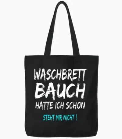 T-Shirt with German Text "hatte Ich Schon Steht Mir Nicht" (hatte I Schon Steht, Black Tote Bags - Black