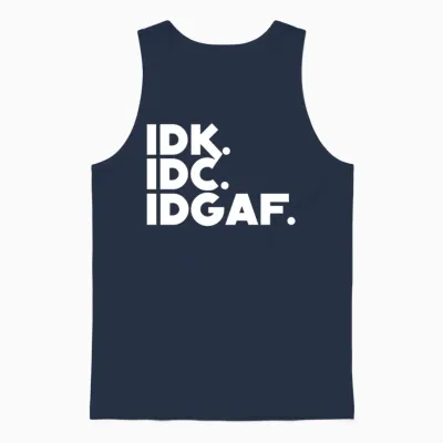 Funny Introvert Idk Idc Idgaf Unisex Tank Top - Navy