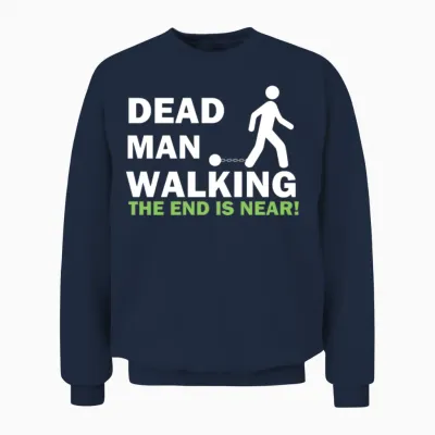 Dead Man Walking Bachelor Party Wedding Groom Unisex Sweatshirt - Navy