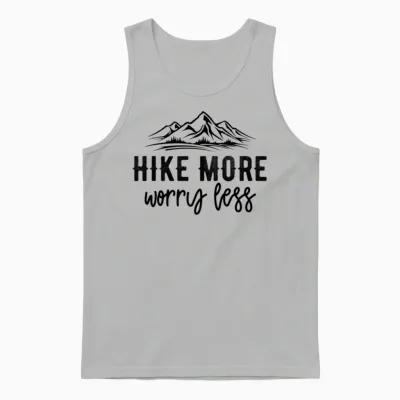 Hike More Worry Less Unisex Tank Top - Ash