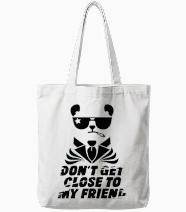 Wonderful Dog with Don't Get Close to My Frien Tote Bags in White