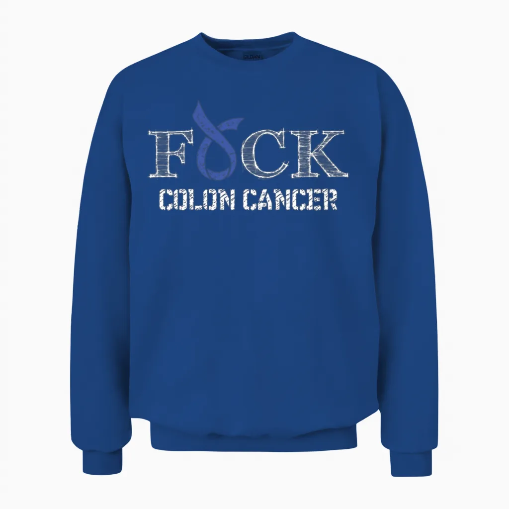 F+ck- Colon Cancer Awareness Ribbon Unisex Sweatshirt in Royal