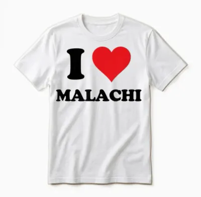 I Heart Malachi First Name I Love Personalized Stuff Unisex T-Shirt - White
