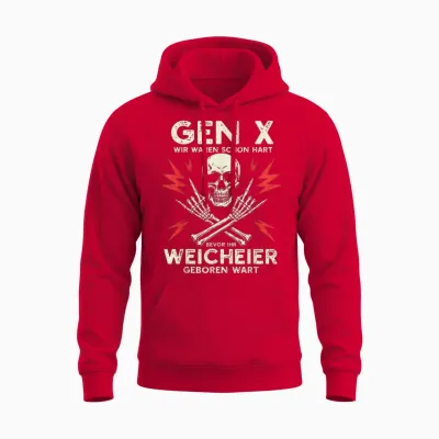 Gen X – Hart Bevor Ihr Weicheier Geboren Wart Lustig Rocker Unisex Hoodie - Red