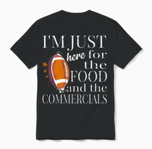 I'm Just Here for the Food and Commercials Funny Unisex T-Shirt in Black