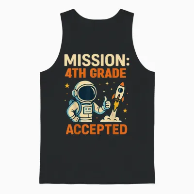Mission Fourth 4th Grade Accepted Astronaut Back to School Unisex Tank Top - Black