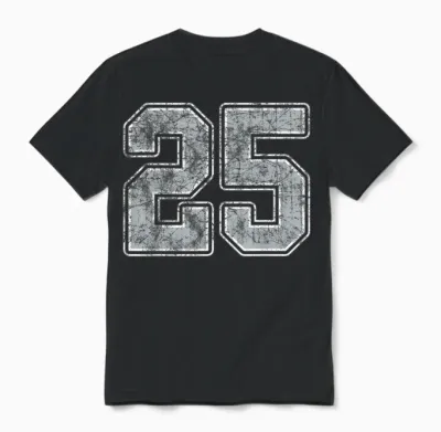 Player Uniform Number 25 in Jersey White Silver #25 Unisex T-Shirt - Black