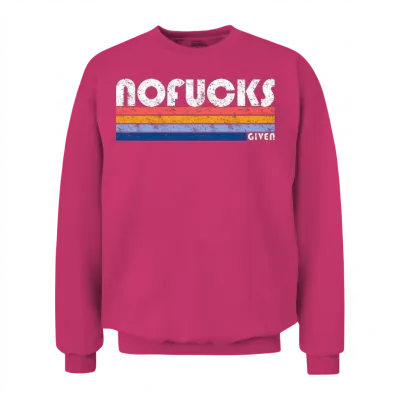 Retro Style No Fucks Given Unisex Sweatshirt - Heliconia