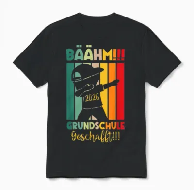Bäähm Grundschule Geschafft Grundschule Abschluss 2026 Unisex T-Shirt - Black