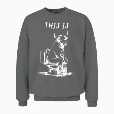This Is Bullsht Funny Cow Toilet Humorous Design Men Women Unisex Sweatshirt - Graphite Heather
