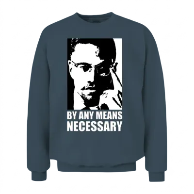 By Any Means Necessary (white Letters) Unisex Sweatshirt - Dark Heather